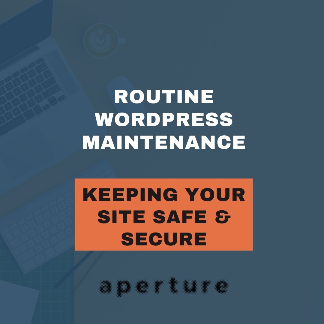 Routine WordPress Maintenance